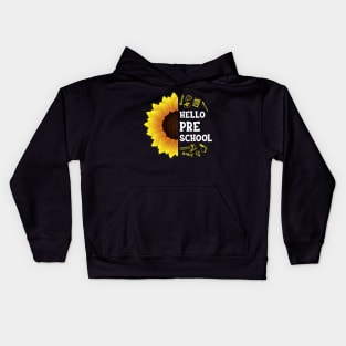 Hello Preschool Grade Shirt Preschool Back To School Sunflower Gift Kids Hoodie